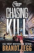 Chasing Kill
