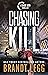 Chasing Kill (Chase Malone #6)