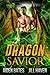 A Dragon Savior (Guardian D...