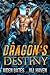 A Dragon's Destiny (Guardia...