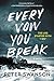 Every Vow You Break