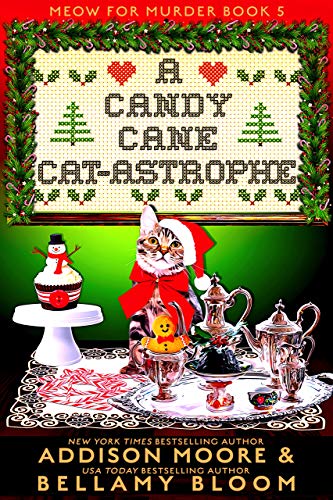 A Candy Cane Cat-astrophe (Meow for Murder #5)