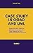 Case Study in UML and OOAD - Volume 2 by Ramki