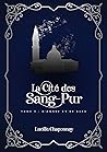 D'Ombre et de Sang (La Cité des Sang-Pur, #2)