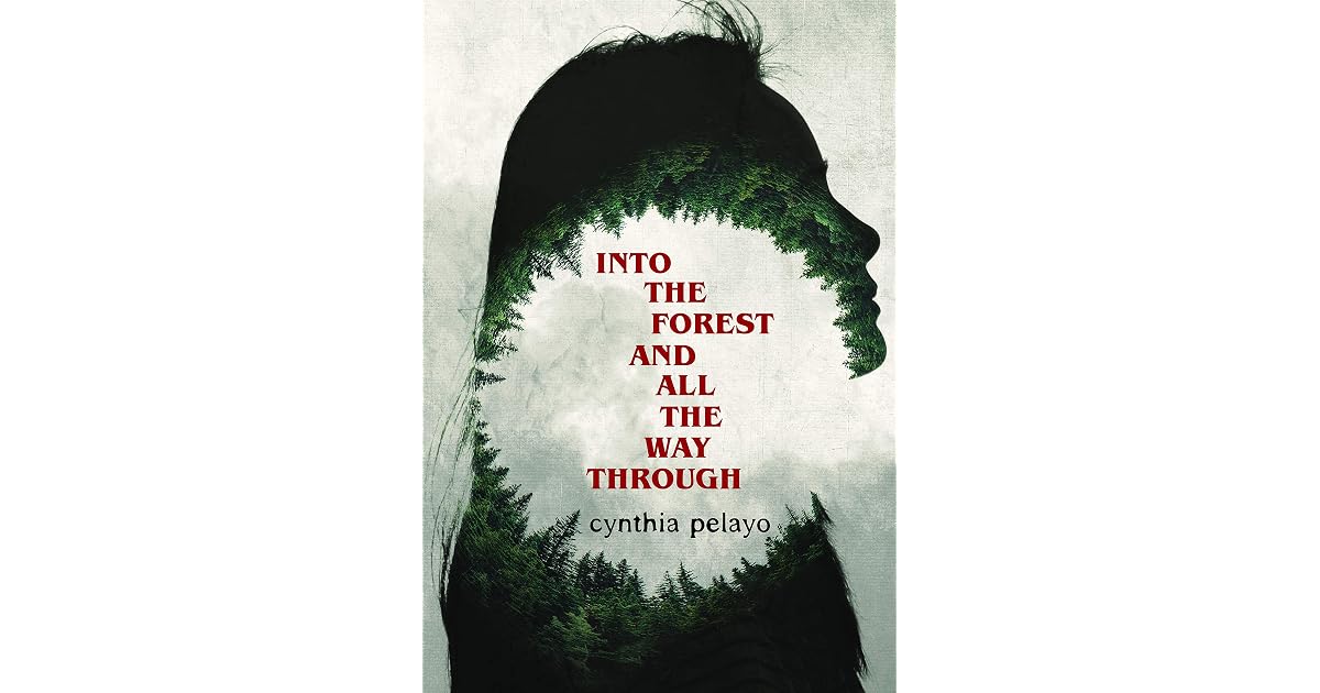 Book giveaway for Into the Forest and all the Way Through by Cynthia ...