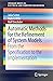 Automatic Methods for the Refinement of System Models: From the Specification to the Implementation (SpringerBriefs in Electrical and Computer Engineering)