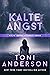 Kalte Angst (Kalte Gerechtigkeit #4)