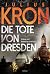 Die Tote von Dresden: Slako...
