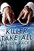 Killer Take All (Johnny Ber...