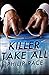 Killer Take All by Philip Race