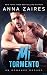 Mi tormento: Un romance oscuro (Spanish Edition)