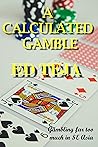 A Calculated Gamble