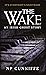 The Wake by NP Cunniffe