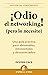 ¡Odio el networking! (pero lo necesito) by Devora Zack