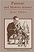 Pasteur and Modern Science (Scientific Revolutionaries)