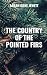 The Country of the Pointed Firs