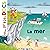 La mer (Mes p'tits docs) (French Edition)