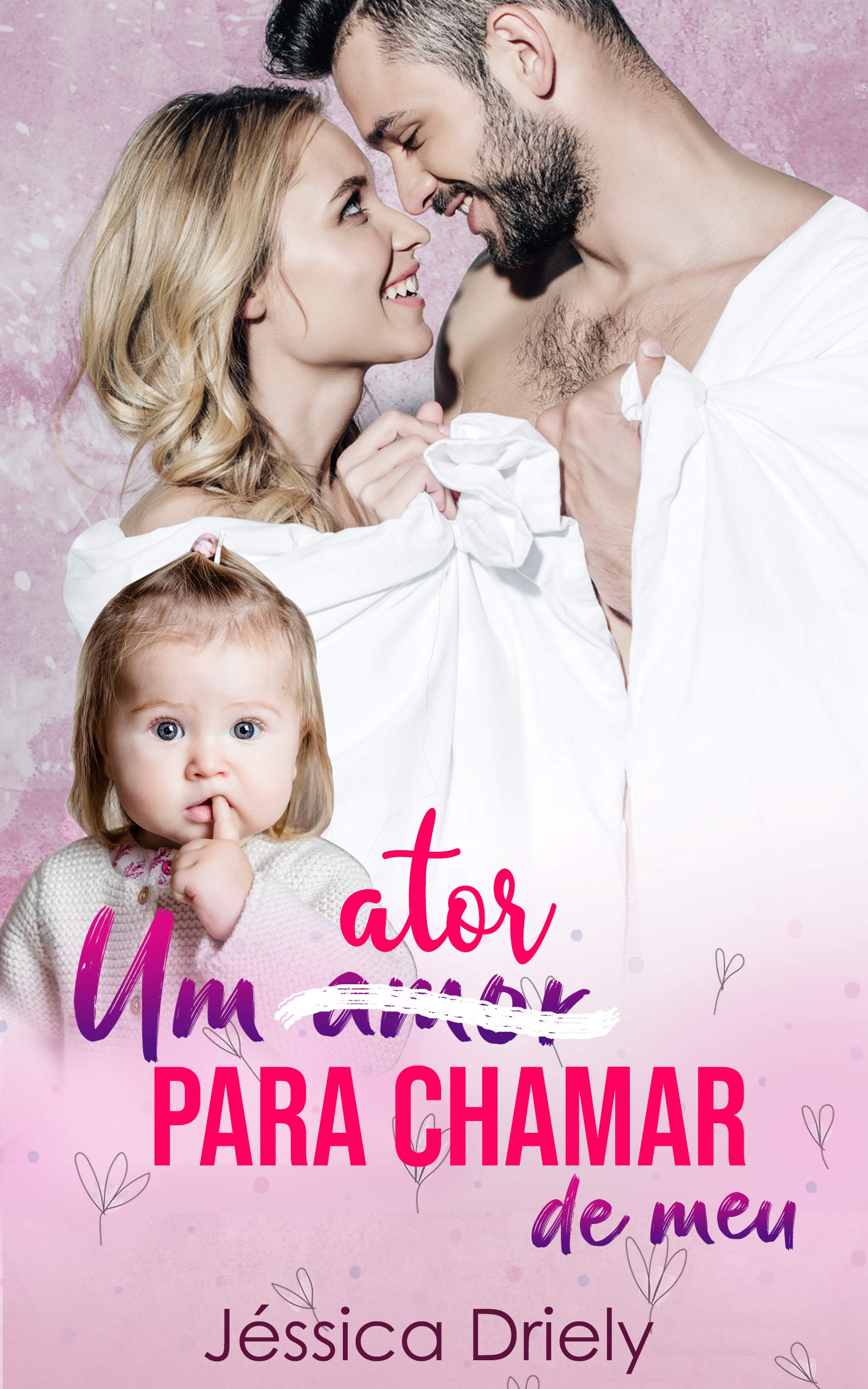 Um Ator Para Chamar de Meu (Portuguese Edition)