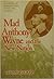 Mad Anthony Wayne and the New Nation: The story of Washington's front-line general