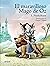 El maravilloso Mago de Oz (LITERATURA INFANTIL - Libros-Regalo) (Spanish Edition)