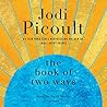 The Book of Two Ways by Jodi Picoult