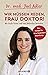 Wir müssen reden, Frau Doktor! by Yael Adler
