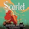 Scarlet by Marissa Meyer