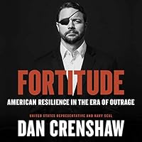 Fortitude: American Resilience in the Era of Outrage