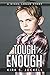 Tough Enough: A Nigel Logan Story (The Nigel Logan Action Series)