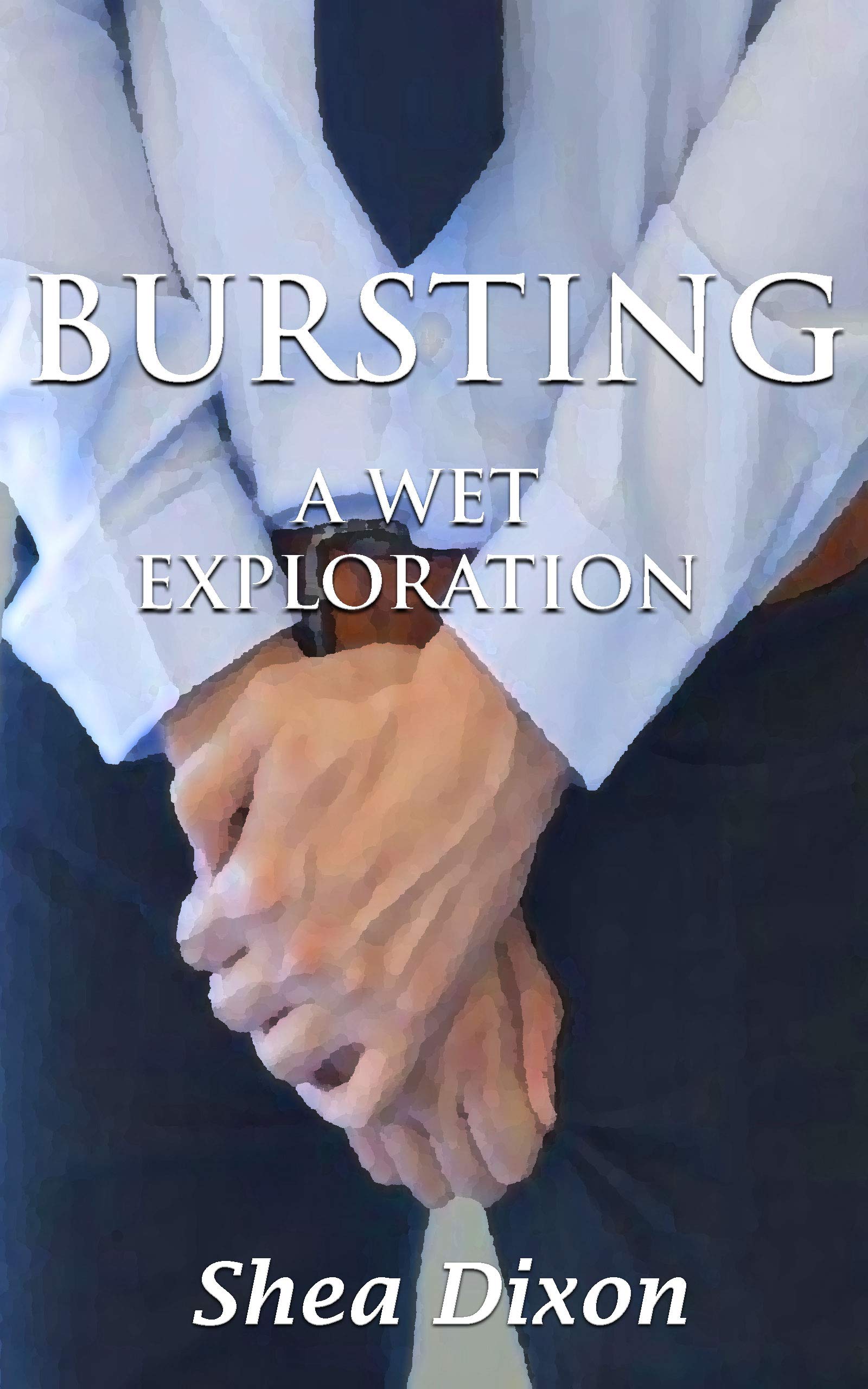 Bursting: Desperate: Book One (Kindle Edition)