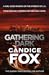 Gathering Dark by Candice Fox Gathering Dark by Candice Fox