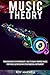 Music Theory by Roy Maxwell