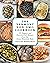 The Vermont Non-GMO Cookbook: 125 Organic and Farm-to-Fork Recipes from the Green Mountain State