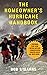 The Homeowner's Hurricane Handbook