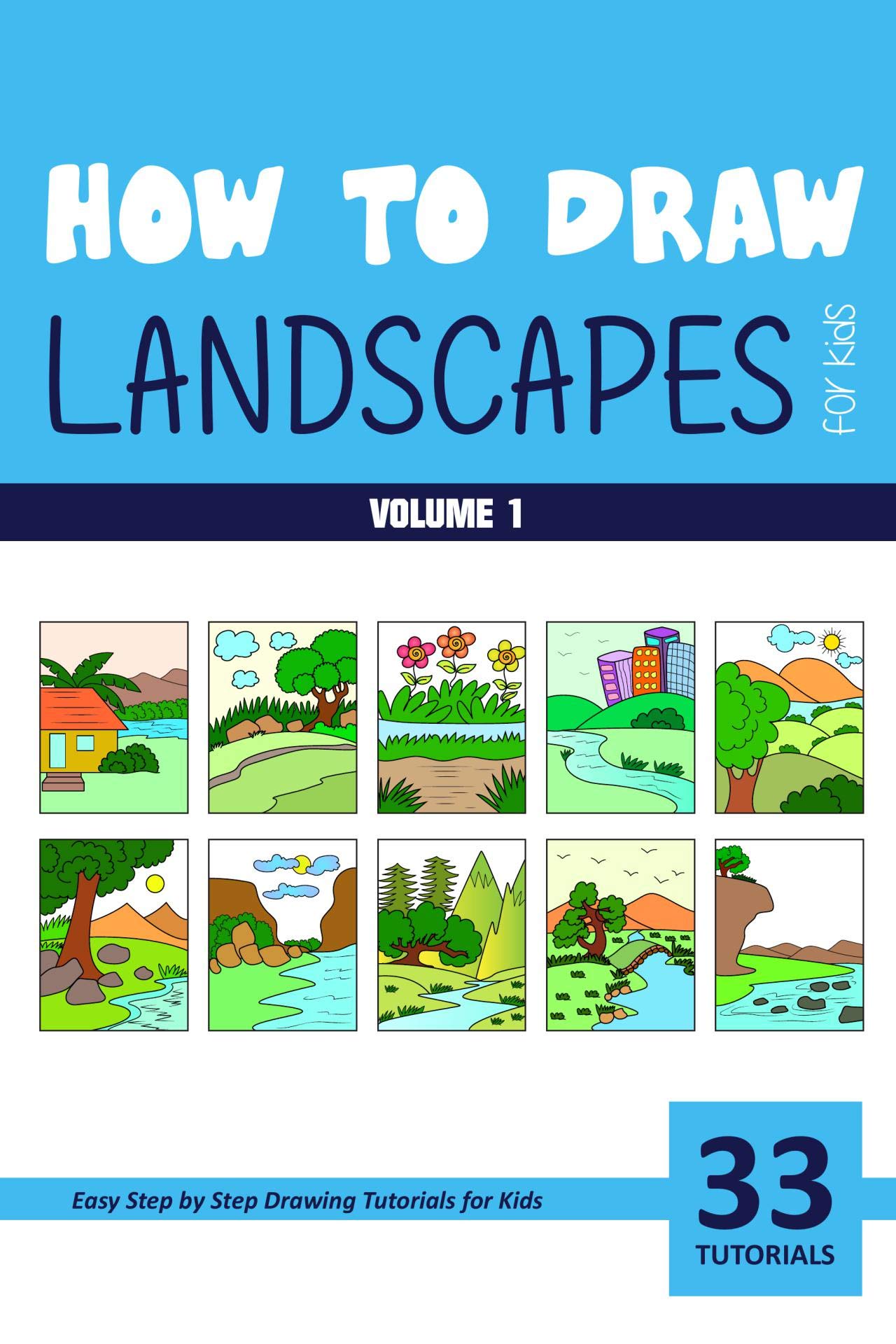 How to Draw Landscapes for Kids - Volume 1 (How to Draw Books for Kids)