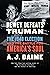 Dewey Defeats Truman: The 1948 Election and the Battle for America's Soul – The Story of Truman's Victory and the Dawn of the Cold War