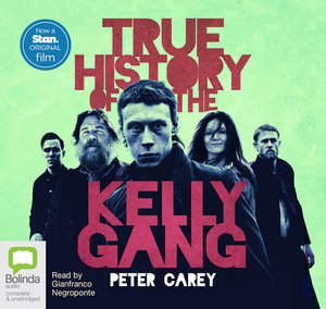 True History of the Kelly Gang