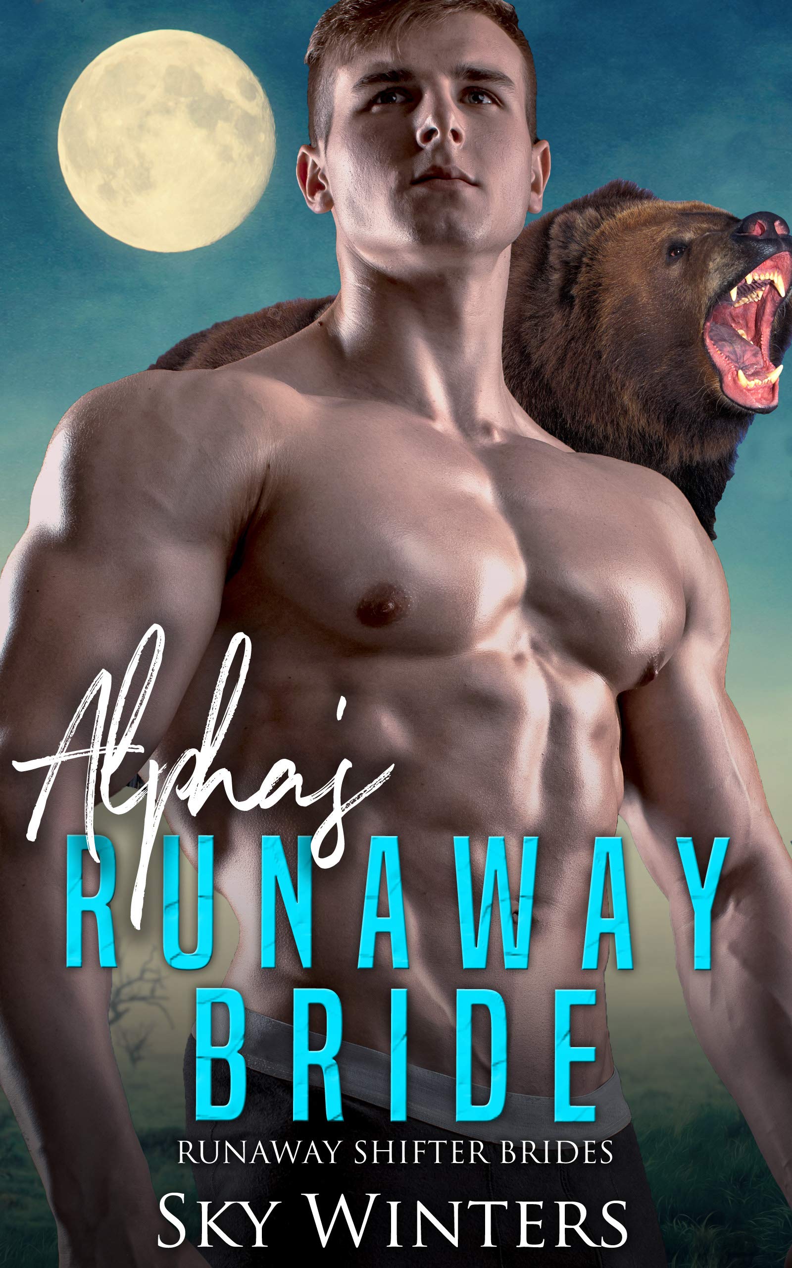 Alpha's Runaway Bride (Runaway Shifter Brides Book 4)