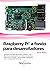 Raspberry Pi® a fondo para ...