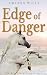 Edge of Danger by Amanda Wills