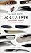 Vogelveren by Einhard Bezzel
