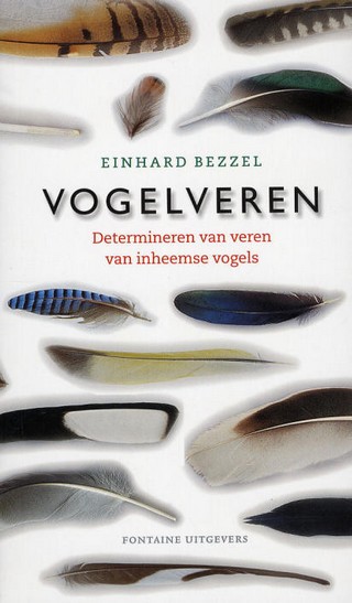 Vogelveren: determineren van veren van inheemse vogels (Paperback)