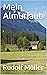 Mein Almurlaub (German Edition)