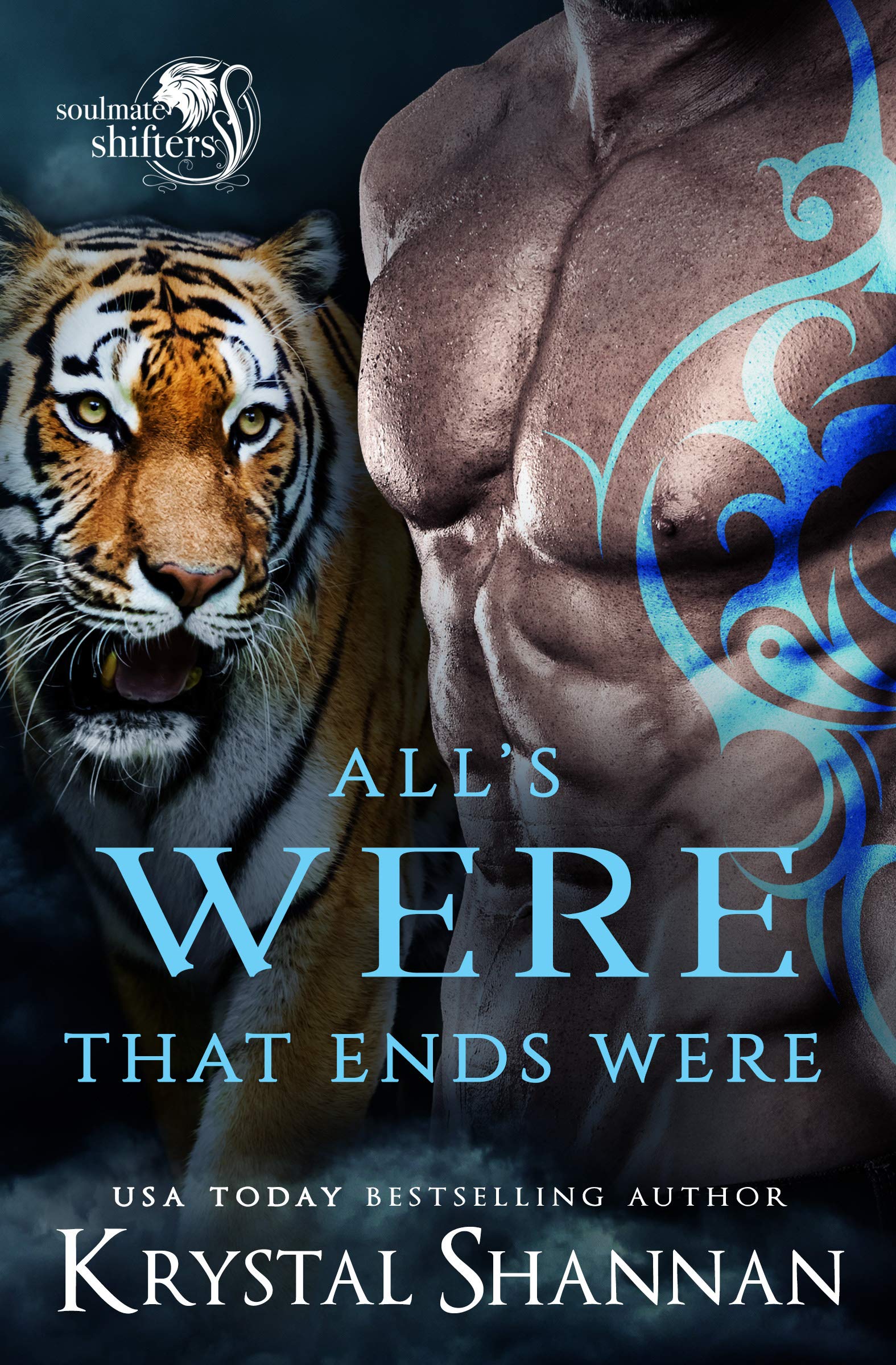 All's Were That Ends Were (Soulmate Shifters in Mystery, Alaska #5)