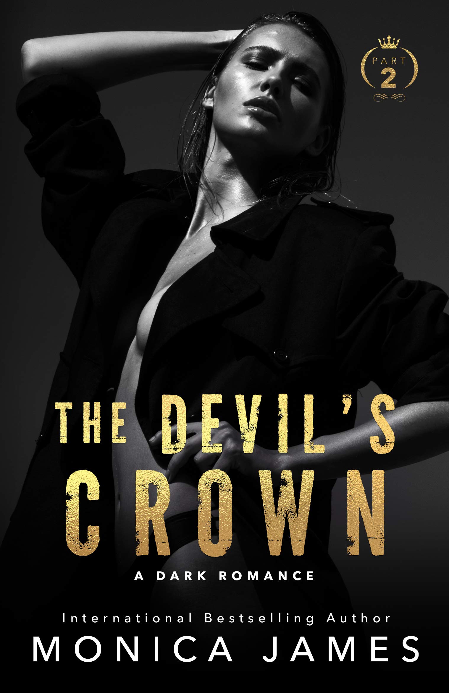 The Devil's Crown: Part 2 (Kindle Edition)