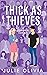 Thick As Thieves