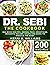 DR. SEBI: The Cookbook: Fro...