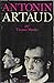 Antonin Artaud.