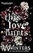 This Love Hurts (This Love Hurts #1)