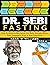 DR SEBI FASTING: How to Det...